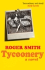 Tycoonery : A Novel - eBook