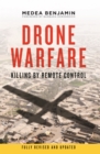 Drone Warfare : Killing by Remote Control - eBook