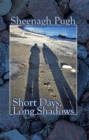 Short Days, Long Shadows - Book