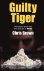 Guilty Tiger - Book