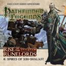 Rise of the Runelords: Spires of Xin-Shalast - Book