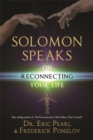 Solomon Speaks on Reconnecting Your Life - Book