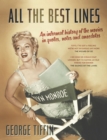 All The Best Lines : An Informal History of the Movies in Quotes, Notes and Anecdotes - Book