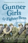 Gunner Girls And Fighter Boys - Book