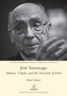 Jose Saramago : History, Utopia, and the Necessity of Error - Book
