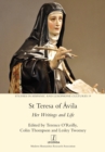 St Teresa of Avila : Her Writings and Life - Book