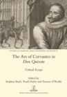 The Art of Cervantes in Don Quixote : Critical Essays - Book