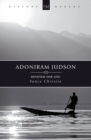 Adoniram Judson : Devoted for Life - Book