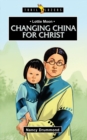 Lottie Moon : Changing China for Christ - Book