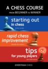 A Chess Course, from Beginner to Winner - Book