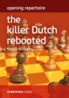 Opening Repertoire: The Killer Dutch Rebooted - Book