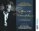 Patrick Troughton : The Biography of the Second Doctor Who - Book
