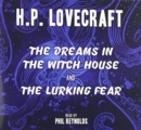 The Dreams in the Witch House & The Lurking Fear - Book