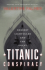 Herbert Lightroller & The Great Titanic Conspiracy - Book