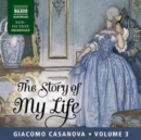 The Story of My Life, Volume 3 : The Story of My Life, Volume 3 3 - Book