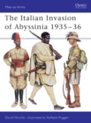 The Italian Invasion of Abyssinia 1935 36 - eBook