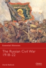 The Russian Civil War 1918–22 - eBook