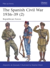 The Spanish Civil War 1936-39 (2) : Republican Forces - Book