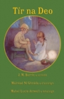 Tir na Deo : J. M. Barrie's Peter Pan and Wendy in Irish - Book