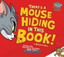 There's a Mouse Hiding in This Book! - Book