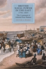British Naval Power in the East, 1794-1805 : The Command of Admiral Peter Rainier - eBook