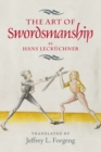 <I>The Art of Swordsmanship</I> by Hans Leckuchner - eBook