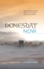Domesday Now : New Approaches to the Inquest and the Book - eBook