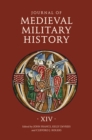 Journal of Medieval Military History : Volume XIV - eBook