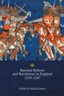 Baronial Reform and Revolution in England, 1258-1267 - eBook
