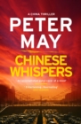 Chinese Whispers : The suspenseful edge-of-your-seat finale of the crime thriller saga (The China Thrillers Book 6) - eBook