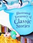 Illustrated Treasury of Classic Stories - Book