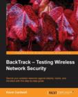 BackTrack - Testing Wireless Network Security - Book