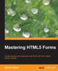 Mastering HTML5 Forms - Book