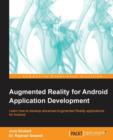 Augmented Reality for Android Application Development - Book
