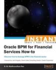 Instant Oracle BPM for Financial Services How-to - Book