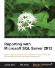 Reporting with Microsoft SQL Server 2012 - Book