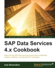 SAP Data Services 4.x Cookbook - Book