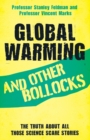 Global Warming and Other Bollocks - Book