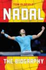 Rafael Nadal : The Biography - Book