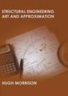 Structural Engineering Art and Approximation - Book