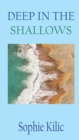 Deep in the Shallows - Book