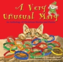 A Very Unusual Mary : An Anthology of Christmas Stories and Poems - Book