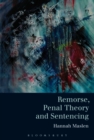 Remorse, Penal Theory and Sentencing - eBook