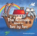 The Animals Went in Two by Two - Book