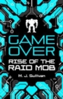 Game Over: Rise of the Raid Mob - Book