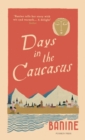 Days in the Caucasus - Book