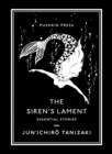 The Siren's Lament : Essential Stories - Book
