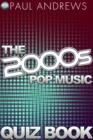 The 2000s Pop Music Quiz - eBook