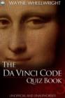 The Da Vinci Code Quiz Book - eBook