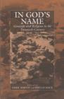 In God's Name : Genocide and Religion in the Twentieth Century - eBook